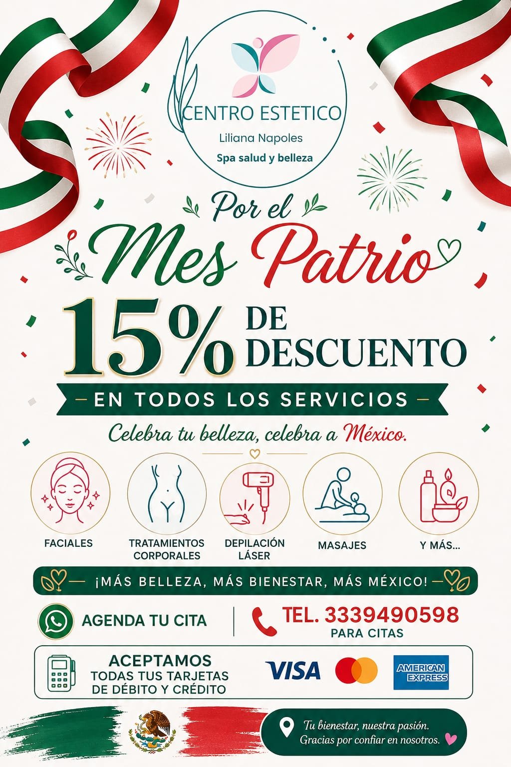 Promoción Mes Patrio: 15% de descuento en todos los servicios de Centro Estético Liliana Nápoles